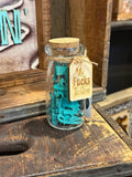 TURQUOISE COLORED JAR OF FU&KS - SARCASTIC GAG GIFT